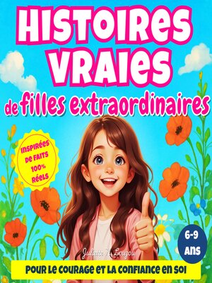 cover image of Histoires vraies de filles extraordinaires
